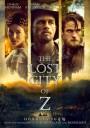 The Lost City of Z (2016) นครลับที่สาบสูญ