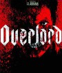 Overlord (2018) ปฏิบัติการโอเวอร์ลอร์ด