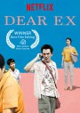 Dear Ex (2018) รักเก่า ใครมาก่อน