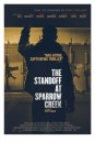 The Standoff at Sparrow Creek  เผชิญหน้า ล่าอำมหิต