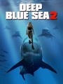 Deep Blue Sea 2