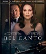 Bel Canto (2018) เสียงเพรียกแห่งรัก