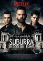 SUBURRA :BLOOD ON ROME SEASON 2 ( 8 ตอนจบ )