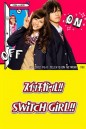 Switch Girl Season 1 ( EP01-08 END )