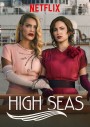 High Seas ห้วงน้ำสีเลือด Season 1