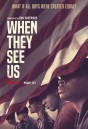 When They See Us  สายตาแห่งอคติ (2019)