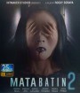 Mata Batin 2 (2019) เปิดตาสาม สัมผัสสยอง 2