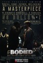 Bodied (2018)  แร็พเดือดดวลมันส์ รันวงการ [ อำนวยการสร้างโดย Eminem รับประกันความมันส์ ]