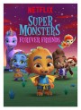 Super Monsters Furever Friends (2019) อสูรน้อยวัยป่วนกับเพื่อนรักขนฟู