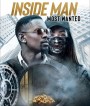 Inside Man: Most Wanted (2019)