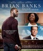 Brian Banks (2018)