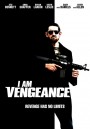 I Am Vengeance ( 2018 )