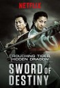 Crouching Tiger, Hidden Dragon - Sword of Destiny (2016) พยัคฆ์ระห่ำ มังกรผยองโลก 2: ชะตาเขียว