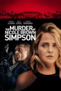 The Murder of Nicole Brown Simpson การฆาตกรรม ของ นิโคล บราว ซิมป์สัน