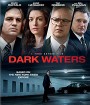 Dark Waters (2019) พลิกน้ำเน่าคดีฉาวโลก