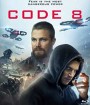 Code 8 (2019) ล่าคนโคตรพลัง