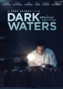 Dark Waters  พลิกน้ำเน่าคดีฉาวโลก