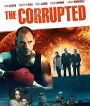 The Corrupted (2019)