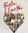 Berlin, I Love You (2019) เบอร์ลิน ไอ เลิฟ ยู