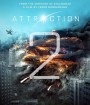 Attraction 2: Invasion (2020) มหาวิบัติเอเลี่ยนถล่มโลก 2