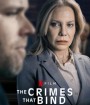 The Crimes That Bind (2020) ใต้เงาอาชญากรรม