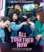 All Together Now (2020) ความหวังหลังรถโรงเรียน