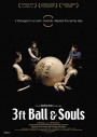 3Ft Ball And Souls (2017)