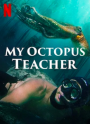 My Octopus Teacher (2020) บทเรียนจากปลาหมึก