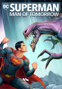 Superman: Man of Tomorrow ซูเปอร์แมน บุรุษเหล็กแห่งอนาคต [2020]