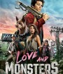 Love and Monsters (2020)