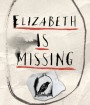 Elizabeth Is Missing (2019)