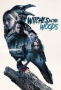 Witches in the Woods คำสาปแห่งป่าแม่มด (2019)