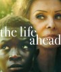 The Life Ahead (2020) ชีวิตข้างหน้า