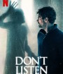 Don't Listen (2020) เสียงสั่งหลอน