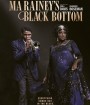 Ma Rainey's Black Bottom (2020) มา เรนีย์ ตำนานเพลงบลูส์