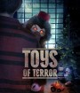 Toys of Terror (2020)