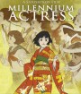 Millennium Actress (2001) กุญแจไขรัก...นักแสดงสาว