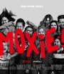 Moxie (2021) ม็อกซี่