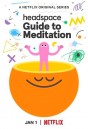 Headspace Guide to Meditation (2021) วิธีฝึกสมาธิ