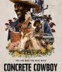 Concrete Cowboy (2020) คอนกรีต คาวบอย