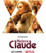 Madame Claude (2021) มาดามคล้อด