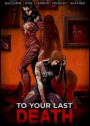 To Your Last Death (2019)