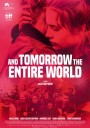 And Tomorrow the Entire World (2020) โลกทั้งใบในวันพรุ่งนี้