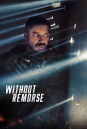 Tom Clancy's Without Remorse (2021) ลบรอยแค้น