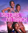 Sisters on Track (2021)