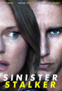 SINISTER STALKER (2020) สตอล์กเกอร์อุบาทว์