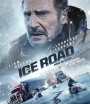 The Ice Road (2021) เหยียบระห่ำ ฝ่านรกเยือกแข็ง