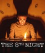 The 8th Night (2021)