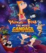 Phineas and Ferb the Movie: Candace Against the Universe (2020)