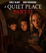 A Quiet Place Part II (2020) ดินแดนไร้เสียง 2